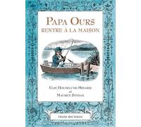 Papa Ours rentre à la maison