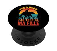 Papa Ours Vintage Ne T’Approche Pas De Ma Fille Drôle PopSockets PopGrip Adhésif