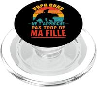 Papa Ours Vintage Ne T’Approche Pas De Ma Fille Drôle PopSockets PopGrip pour MagSafe
