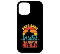Papa Ours Vintage Ne T’Approche Pas De Mes Filles Drôle Coque pour iPhone 12 Pro Max