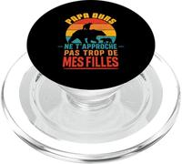 Papa Ours Vintage Ne T’Approche Pas De Mes Filles Drôle PopSockets PopGrip pour MagSafe