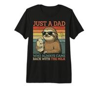 Papa Paresseux, Juste Un père Qui revenait Toujours avec du Lait T-Shirt Haut de Gamme