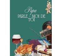 Papa parle-moi de toi