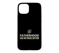 Papa, paternité, Bouton « No Pause » épuisé Coque pour iPhone 15 Plus