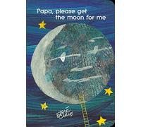 Papa, Please Get the Moon for Me