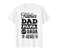 Papa Pops Dada Hero Fête des Pères Papa Amour T-Shirt