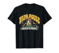 Papa Poule Bricoleur du Dimanche Humoristique T-Shirt Graphique avec Valeur