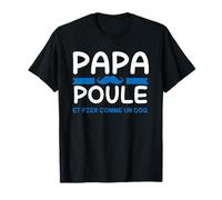 Papa Poule Coq Humour Fête Des Pères Famille Homme Cadeau T-Shirt