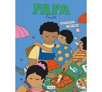 Papa poule - Recettes complices et bonne humeur