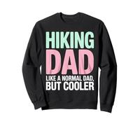Papa randonneur drôle comme un père randonneur ordinaire Fête des Pères Sweatshirt