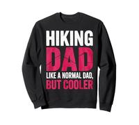 Papa randonneur drôle comme un père randonneur ordinaire Fête des Pères Sweatshirt