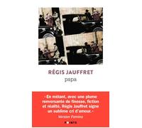 Papa - Régis Jauffret - Points - Poche - Roman