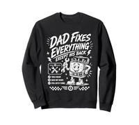 Papa répare Tout sauf Son Dos, drôles de pères mécaniciens Sweatshirt