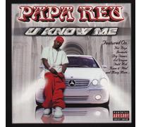 Papa Reu - U Know Me