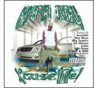 Papa Reu - Xcuse Me