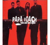 Papa Roach - Time & Time Again 2