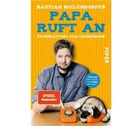 Papa ruft an | Bastian Bielendorfer Bastian Bielendorfer (Auteur)