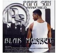 Papa San Rawchild - Blak Market (UK Import)