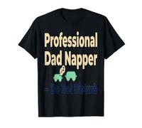 Papa Sieste fête des pères drôle Professionnel Papa Napper Do N T-Shirt