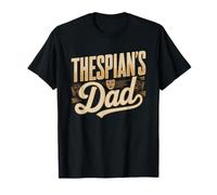 Papa Theatre Drame Fier Parent T-Shirt