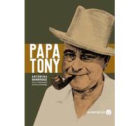 Papa Tony - Antonina Bambridge - Au Vent Des Iles - broché - Biographie