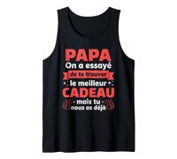 Papa Tu Nous as déjà Phrase Drôle Débardeur