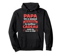 Papa Tu Nous as déjà Phrase Drôle Sweat à Capuche