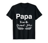 Papa tu vas être grand-père T-Shirt