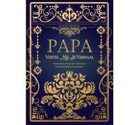 Papa, vertel me je verhaal: Een invulbaar herinneringsdagboek over het leven van je vader - om in te vullen en terug te geven als waardevol aandenken. ... een verjaardag of elke speciale gelegenheid.