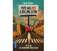 Papa was not a Rolling Stone