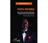 Papa Wemba : Icône de la musique africaine, de génération en génération