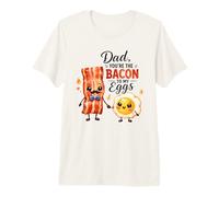 Papa You're The Bacon to My Eggs Cute Breakfast T-Shirt Haut de Gamme