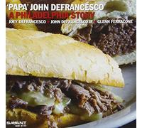 Papa'john Defrancesc - A Philadelphia Story [Import]