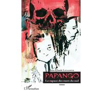 Papango Le rapace des mers du sud Roman - Roman - Jean-Claude Levasseur - L'harmattan - broché - Roman