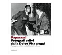Paparazzi Walter Guadagnini (Direction), Collectif (Auteur)
