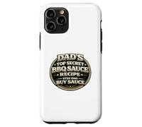 Papas Top Secret Recette de Sauce Barbecue Funny Grill Dad Coque pour iPhone 11 Pro