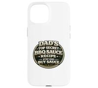 Papas Top Secret Recette de Sauce Barbecue Funny Grill Dad Coque pour iPhone 15