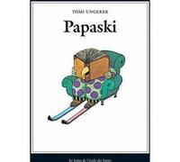 Papaski Tomi Ungerer (Auteur), François Lasquin (Traduction)