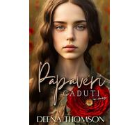 Papaveri Caduti - un romanzo: Una cupa saga familiare di formazione