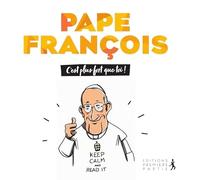 Pape François, c'est plus fort que toi