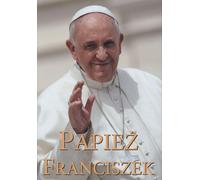 Pape François - Révérend Michal Tadeusz Szwemin (Buch auf Polnisch)