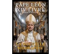 Pape Léon XIV Livre: La nouvelle biographie