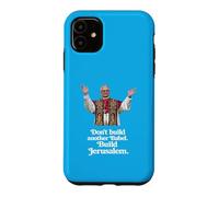 Pape Léon XIV « Ne construisez Pas Un Autre Babel. Construisez Jérusalem » Coque pour iPhone 11