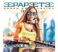 Papeete Beach Compilation Summer Hits Vol. 27
