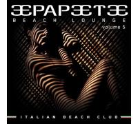 Papeete Beach Lounge Vol.5 by Various Artists
