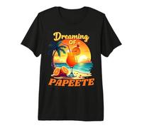 Papeete Vacation Rêver De Vacances Papeete T-Shirt Haut de Gamme