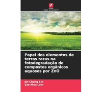 Papel dos elementos de terras raras na fotodegradação de compostos orgânicos aquosos por ZnO
