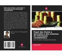 Papel Dos Títulos E Derivados E Dos Sistemas De Informação Contabilística
