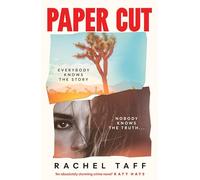 Paper Cut: The gripping SUNDAY TIMES thriller of the month about cults and true crime