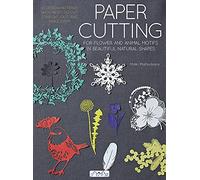 Paper Cutting: For Flower and Animal Motifs in Beautiful Nature Shapes